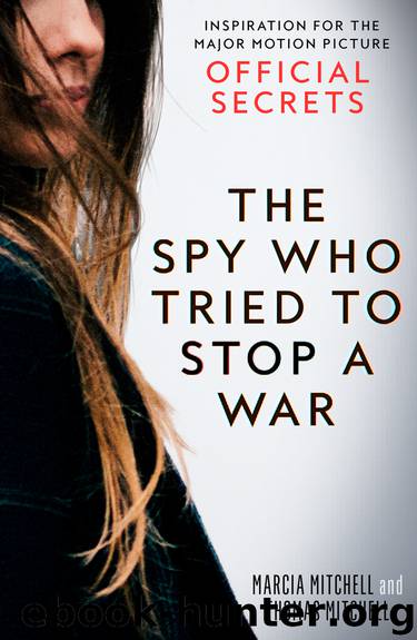 The Spy Who Tried to Stop a War by Marcia Mitchell