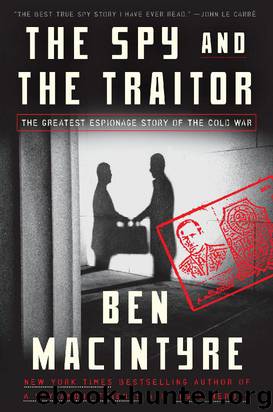 The Spy and the Traitor by Ben MacIntyre