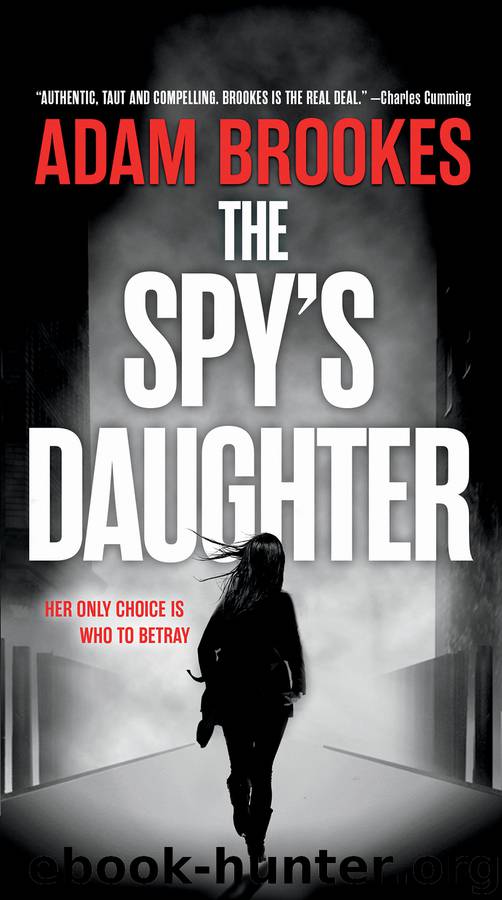 The Spy's Daughter by Adam Brookes