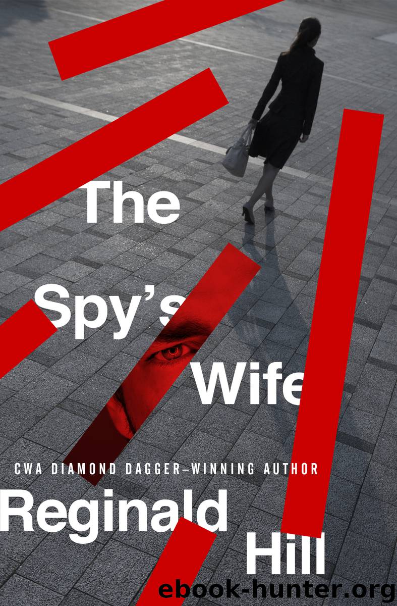 The Spy's Wife by Reginald Hill