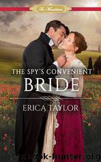 The Spy’s Convenient Bride by Erica Taylor