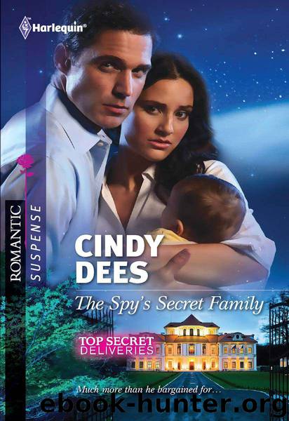 The Spy’s Secret Family by Cindy Dees