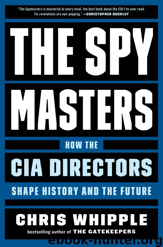 The Spymasters by Chris Whipple