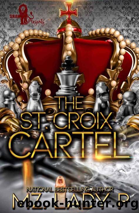 The St Croix Cartel by MZ. Lady P