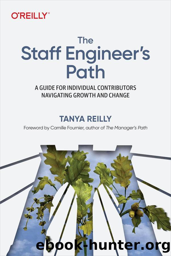 The Staff Engineer's Path by Reilly Tanya;