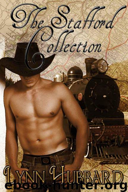 The Stafford Collection, Historical Western Romances by Hubbard Lynn