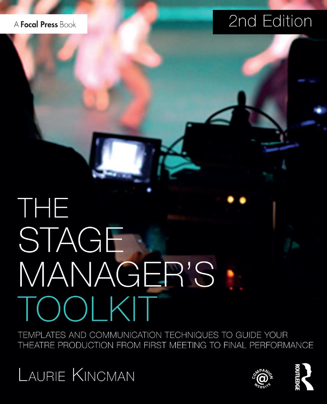 The Stage Manager's Toolkit by Kincman Laurie