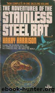 The Stainless Steel Rat Saves The World by Harry Harrison
