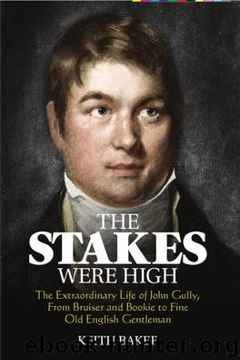 The Stakes Were High by Keith Baker
