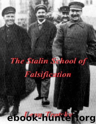 The Stalin School of Falsification (1937) by Trotsky Leon