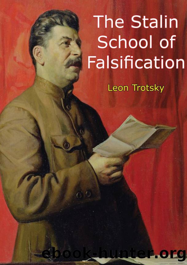 The Stalin School of Falsification by Leon Trotsky