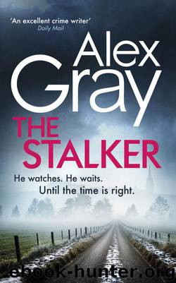 The Stalker by Alex Gray