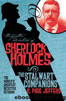 The Stalwart Companions by H. Paul Jeffers