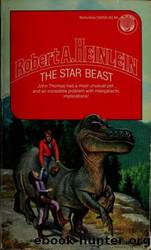 The Star Beast by Heinlein Robert A
