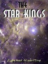 The Star Kings by Edmond Hamilton