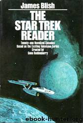 The Star Trek Reader by James Blish