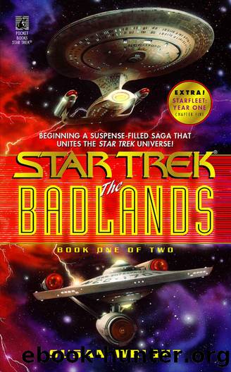 The Star Trek: The Badlands: Book One of Two (Star Trek: The Next Generation 1) by Susan Wright