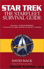 The Star Trek: The Starfleet Survival Guide by Mack David