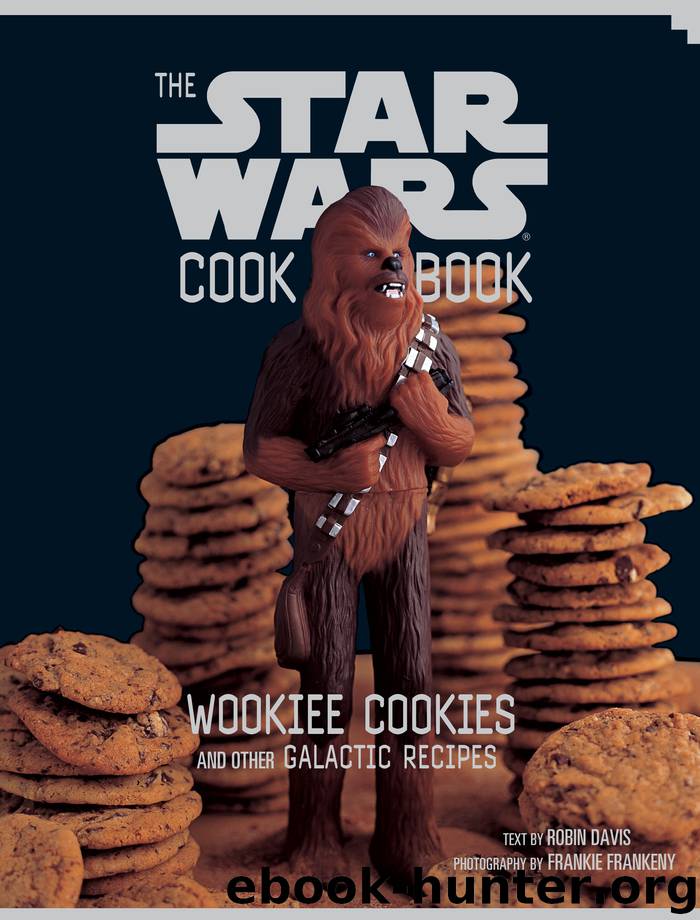 The Star Wars Cookbook by Robin Davis