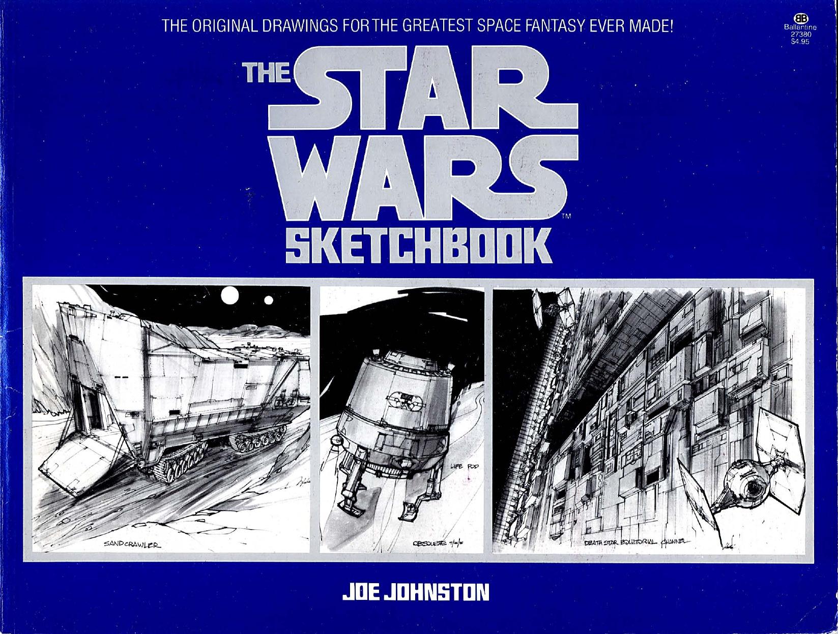 The Star Wars Sketchbook by Joe Johnston