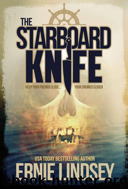 The Starboard Knife: A Crime Fiction Thriller Novella by Lindsey Ernie