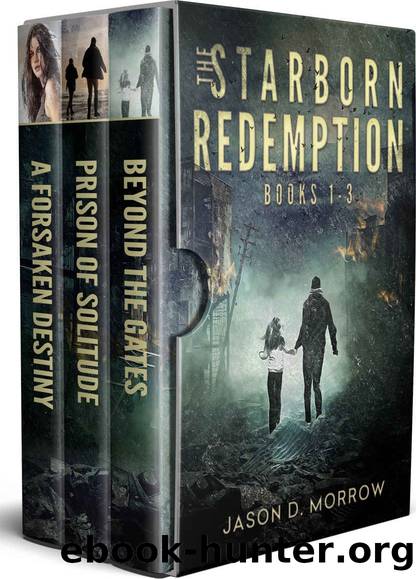 The Starborn Redemption: Books 1-3 by Jason D. Morrow