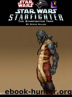 The Starfighter Trap by Star Wars