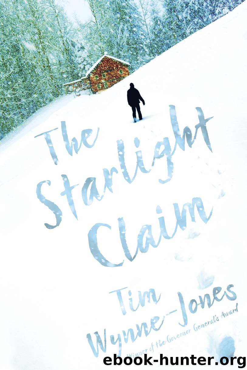 The Starlight Claim by Tim Wynne-Jones