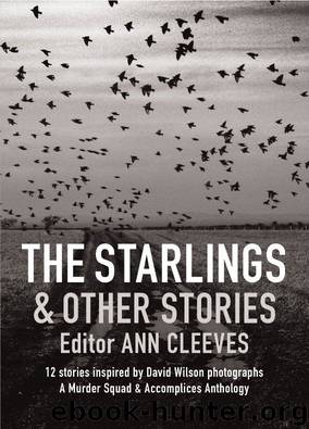 The Starlings & Other Stories by Murder Squad & Accomplices