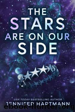 The Stars Are on Our Side by Jennifer Hartmann