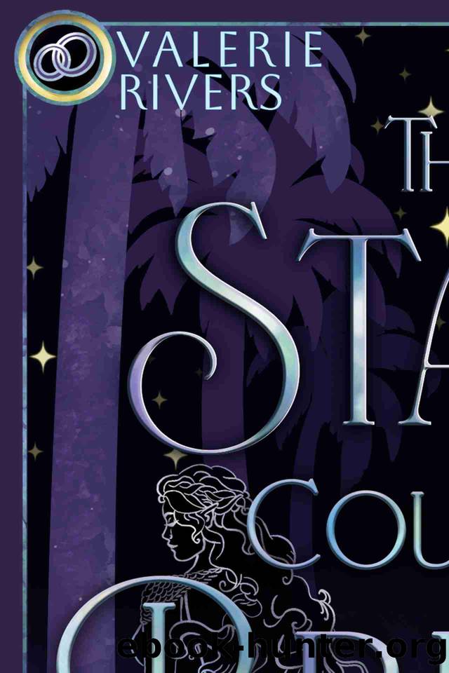 The Stars Couldn't Break Us (The Stars Would Curse Us) by Rivers Valerie & Combs Stephanie