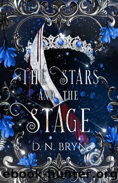 The Stars and the Stage: A Queer Second Chance Vampire Romance Novella by D. N. Bryn