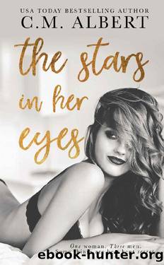 The Stars in Her Eyes (Love in LA Quartet Book 1) by C.M. Albert