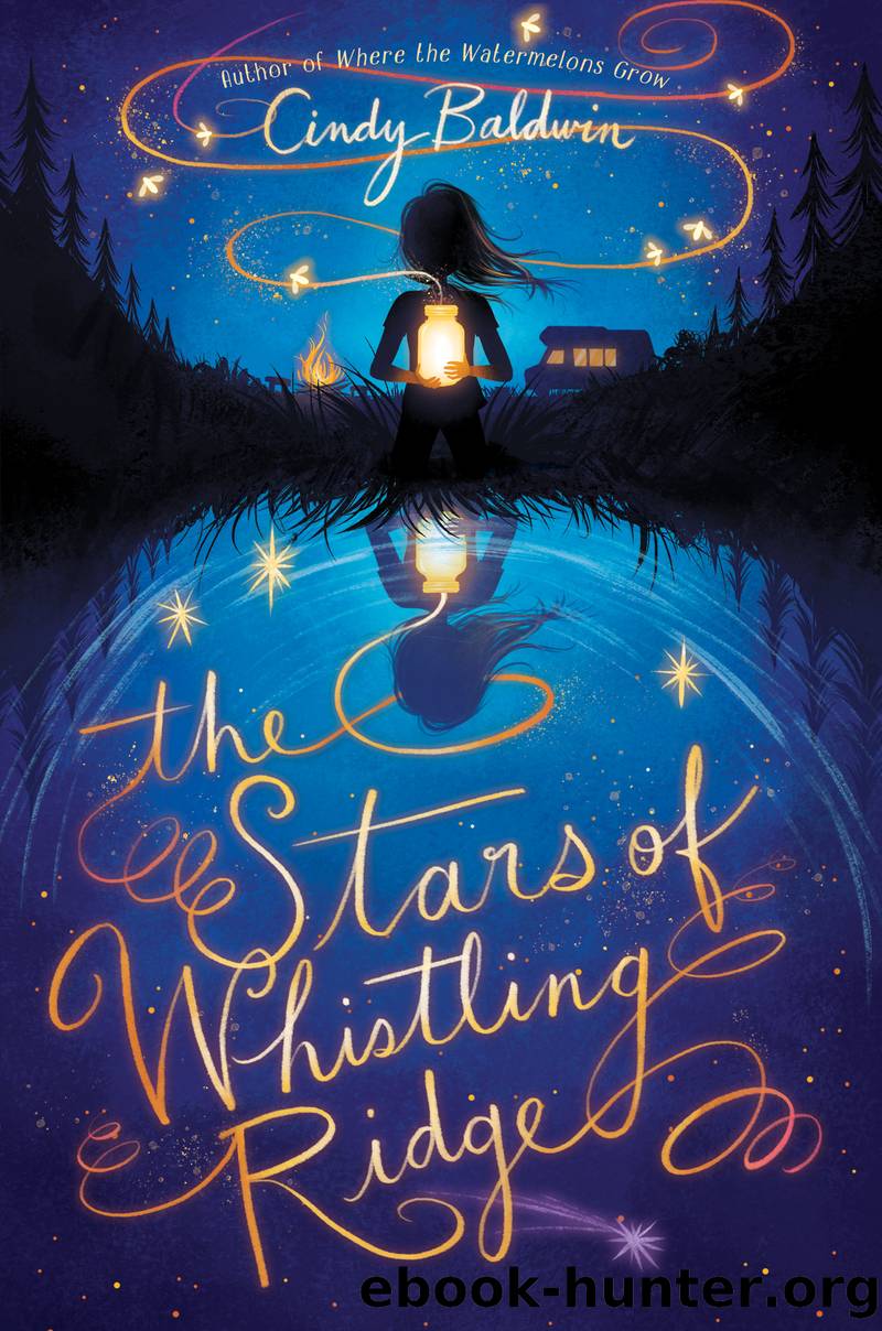 The Stars of Whistling Ridge by Cindy Baldwin