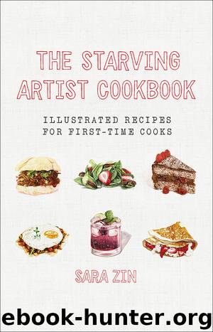 The Starving Artist Cookbook by Sara Zin