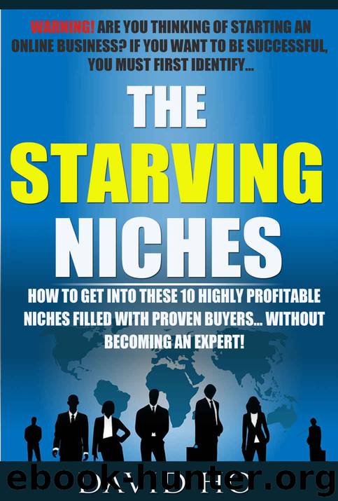 The Starving Niches by Ho David
