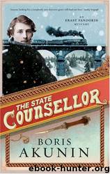 The State Counsellor - Fandorin 06 by Boris Akunin