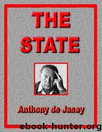 The State by Anthony de Jasay by Jasay Anthony de