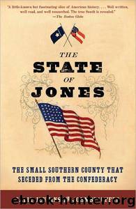 The State of Jones by Sally Jenkins; John Stauffer