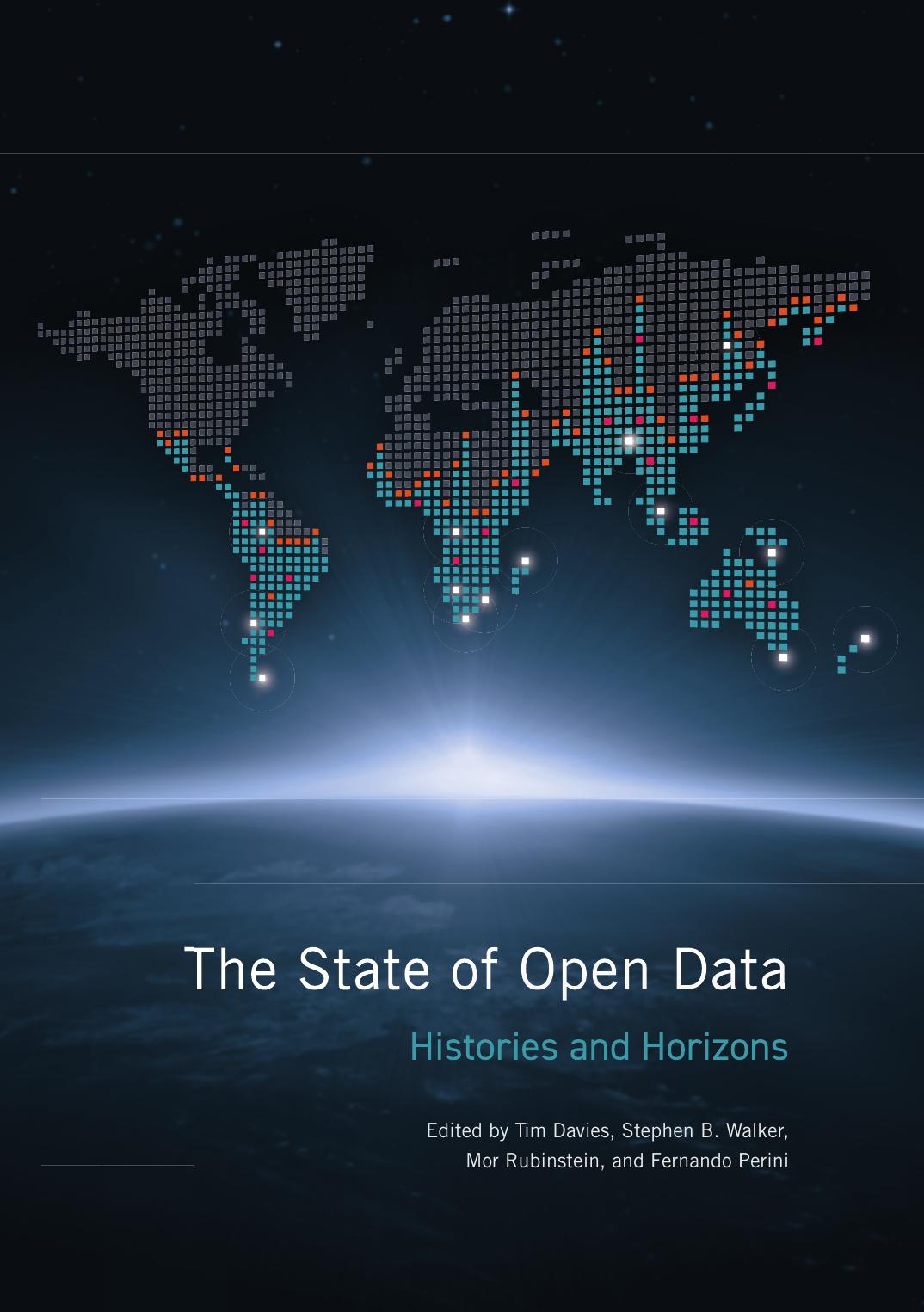 The State of Open Data: Histories and Horizons by Tim Davies