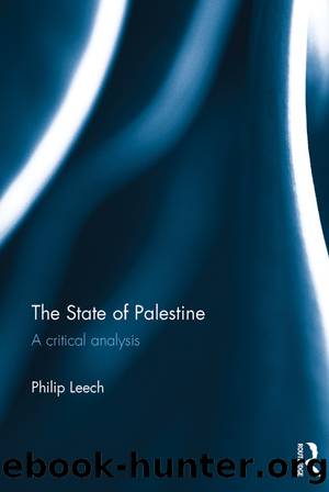 The State of Palestine: A Critical Analysis by Philip Leech