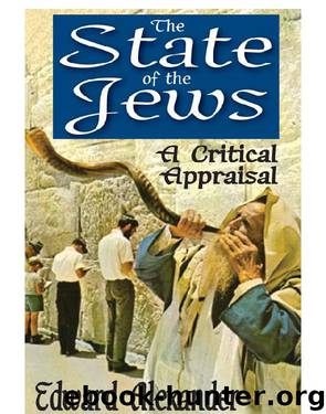 The State of the Jews by Edward Alexander