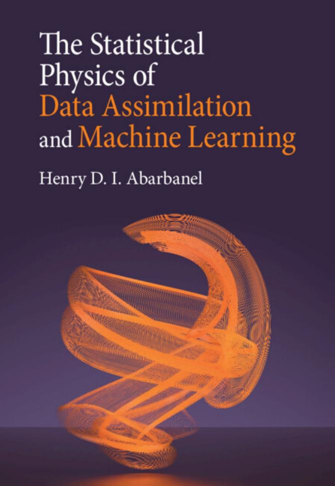 The Statistical Physics of Data Assimilation and Machine Learning by Henry D. I. Abarbanel
