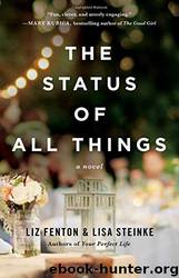 The Status of All Things by Liz Fenton & Lisa Steinke