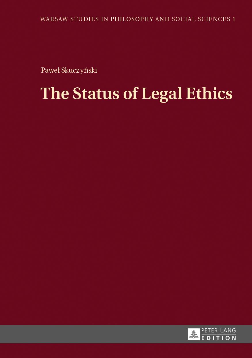 The Status of Legal Ethics by Pawel Skuczynski