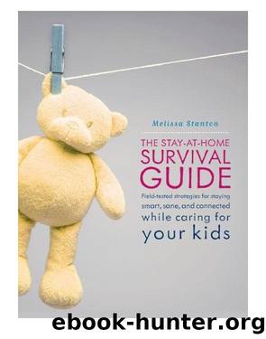 The Stay-at-Home Survival Guide by Melissa Stanton