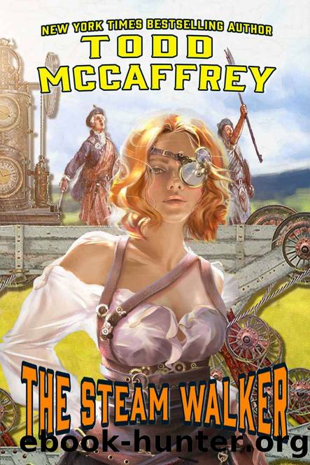 The Steam Walker (Steam World Book 1) by Todd McCaffrey
