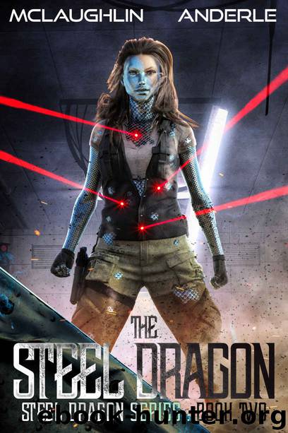 The Steel Dragon (Steel Dragons Series Book 2) by Kevin McLaughlin & Michael Anderle