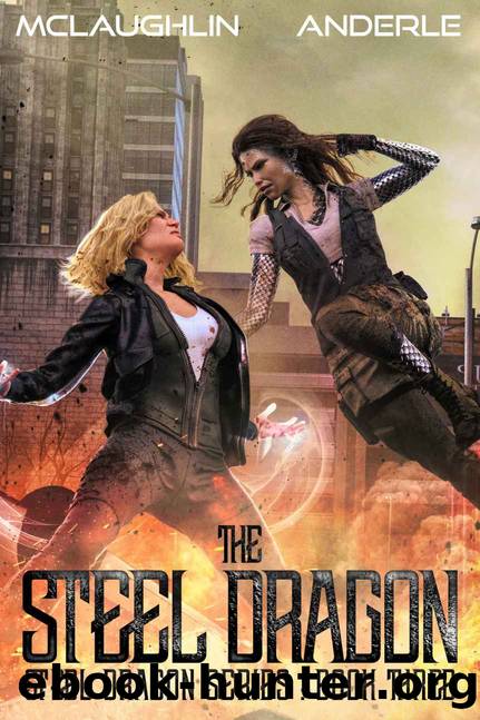The Steel Dragon 3 by Kevin McLaughlin & Michael Anderle