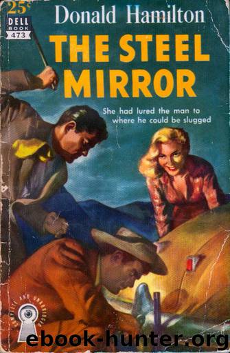 The Steel Mirror (1948) by Donald Hamilton
